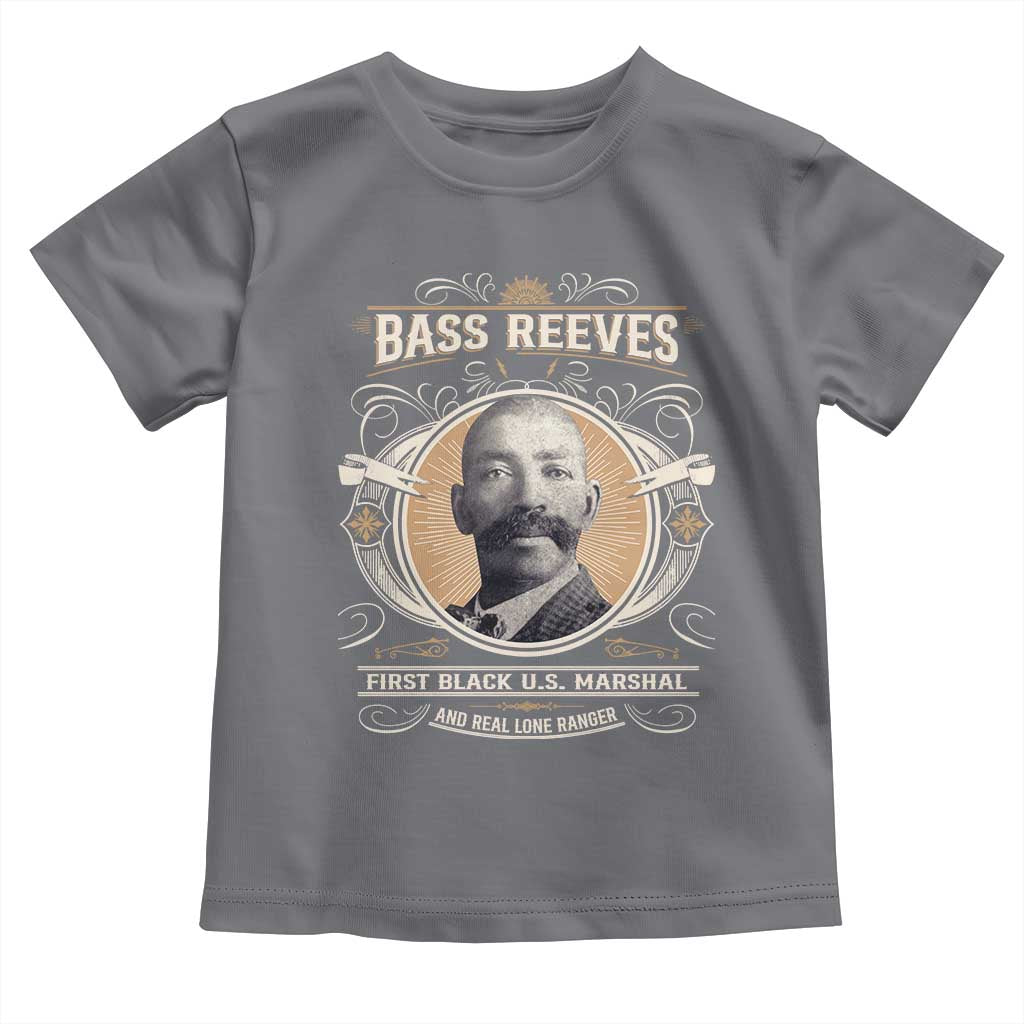 Bass Reeves First Black US Marshal And Real Lone Ranger Toddler T Shirt African American Cowboy