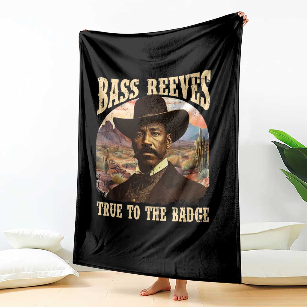 Bass Reeves True To The Badge Throw Blanket African American Cowboy Marshal Black History Month - Wonder Print Shop