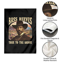 Bass Reeves True To The Badge Garden Flag African American Cowboy Marshal Black History Month - Wonder Print Shop