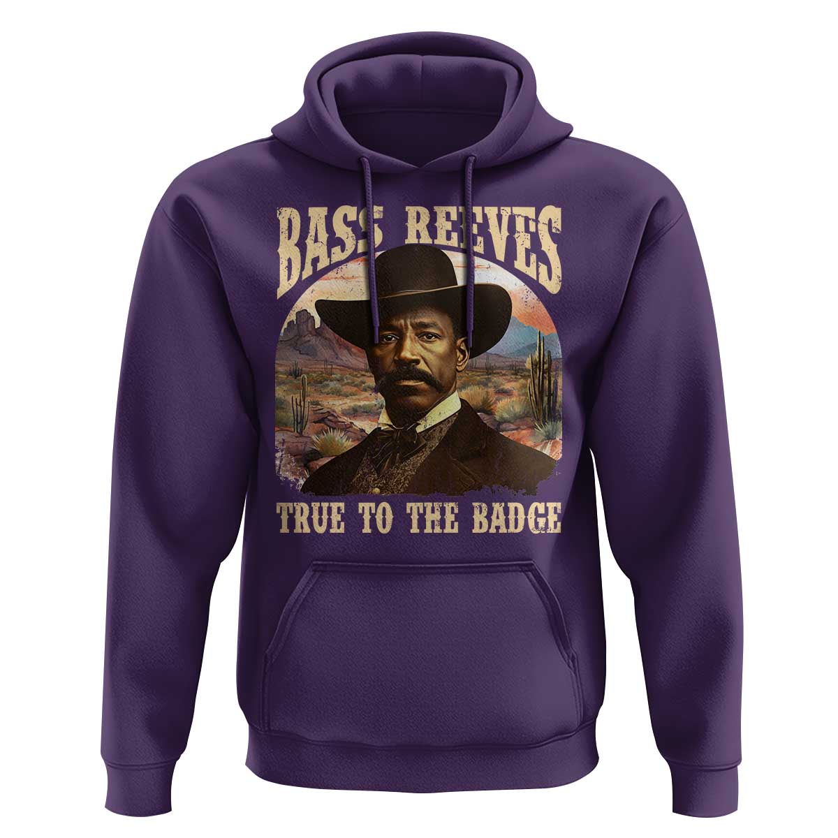 Bass Reeves True To The Badge Hoodie African American Cowboy Marshal Black History Month