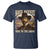 Bass Reeves True To The Badge T Shirt African American Cowboy Marshal Black History Month