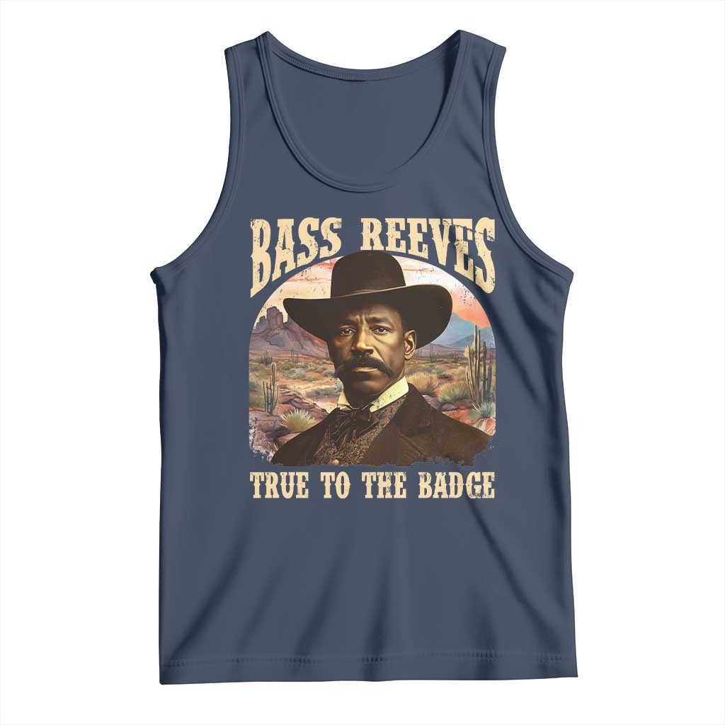 Bass Reeves True To The Badge Tank Top African American Cowboy Marshal Black History Month