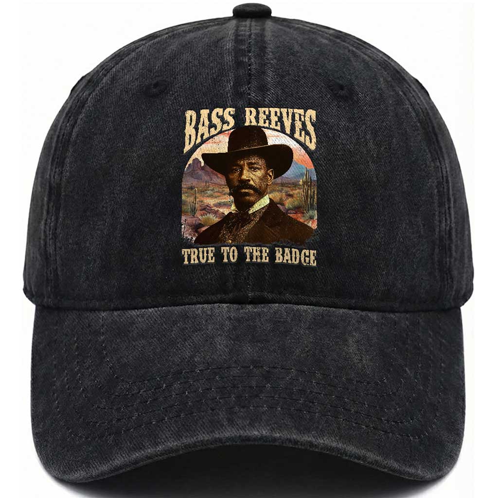 Bass Reeves True To The Badge Washed Cotton Baseball Cap African American Cowboy Marshal Black History Month