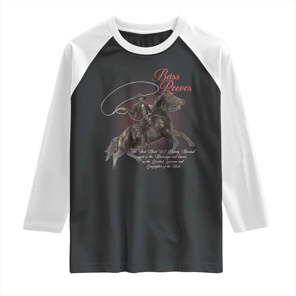 Bass Reeves Raglan Shirt African American Cowboy Marshal Black History Month TS11