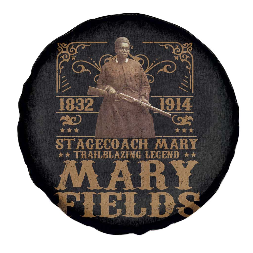 Mary Fields Spare Tire Cover Stagecoach Mary Trailblazing Legend Black Cowgirl Pioneer