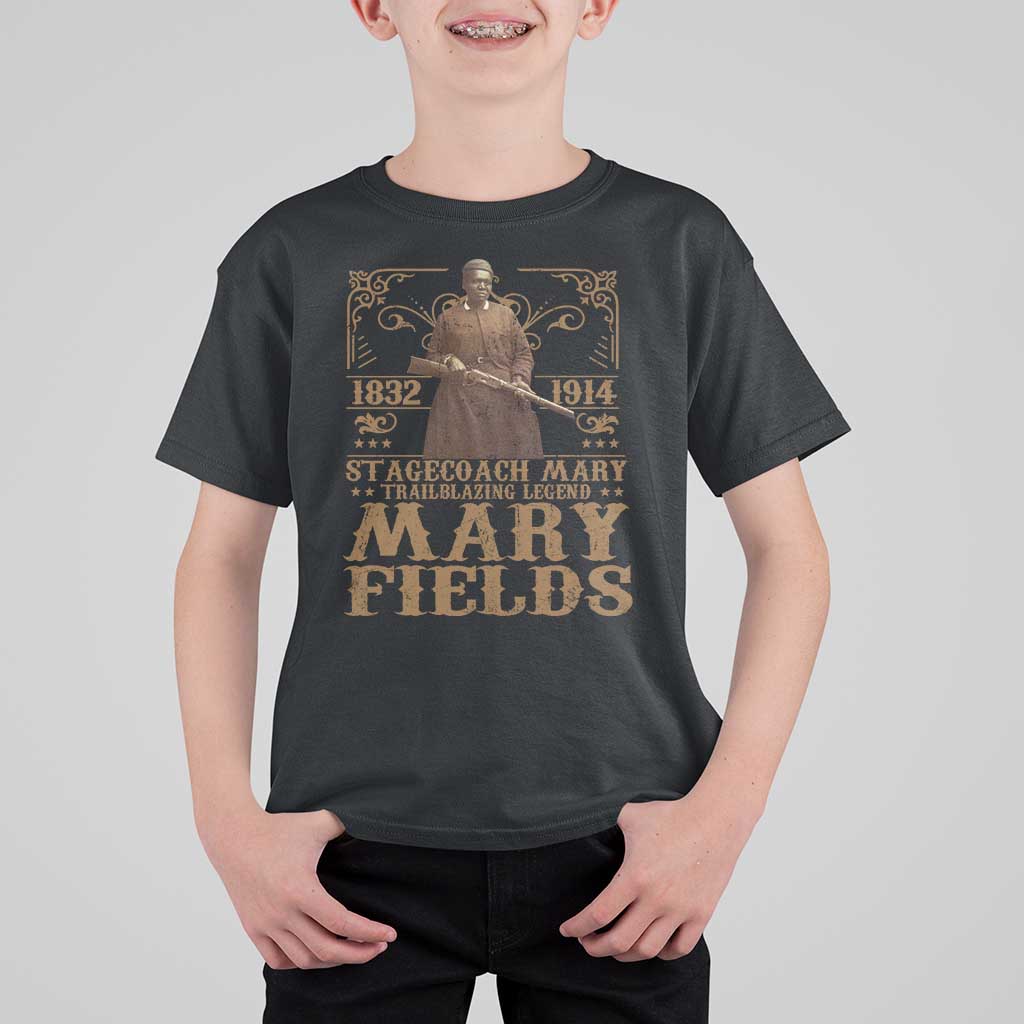 Mary Fields T Shirt For Kid Stagecoach Mary Trailblazing Legend Black Cowgirl Pioneer