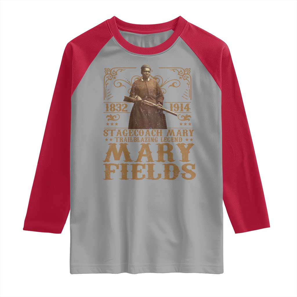 Mary Fields Raglan Shirt Stagecoach Mary Trailblazing Legend Black Cowgirl Pioneer