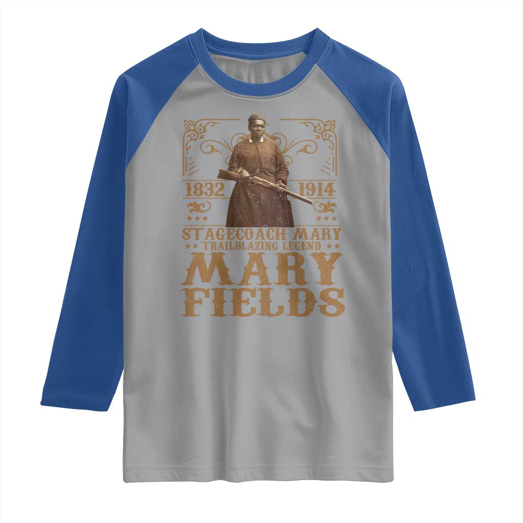 Mary Fields Raglan Shirt Stagecoach Mary Trailblazing Legend Black Cowgirl Pioneer