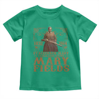 Mary Fields Toddler T Shirt Stagecoach Mary Trailblazing Legend Black Cowgirl Pioneer
