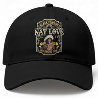 Black Cowboy Nat Love Baseball Cap Deadwood Dick African American Cowboy