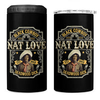 Black Cowboy Nat Love 4 in 1 Can Cooler Tumbler Deadwood Dick African American Cowboy