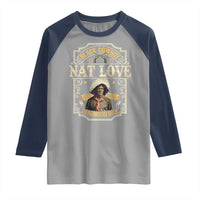 Black Cowboy Nat Love Raglan Shirt Deadwood Dick African American Cowboy
