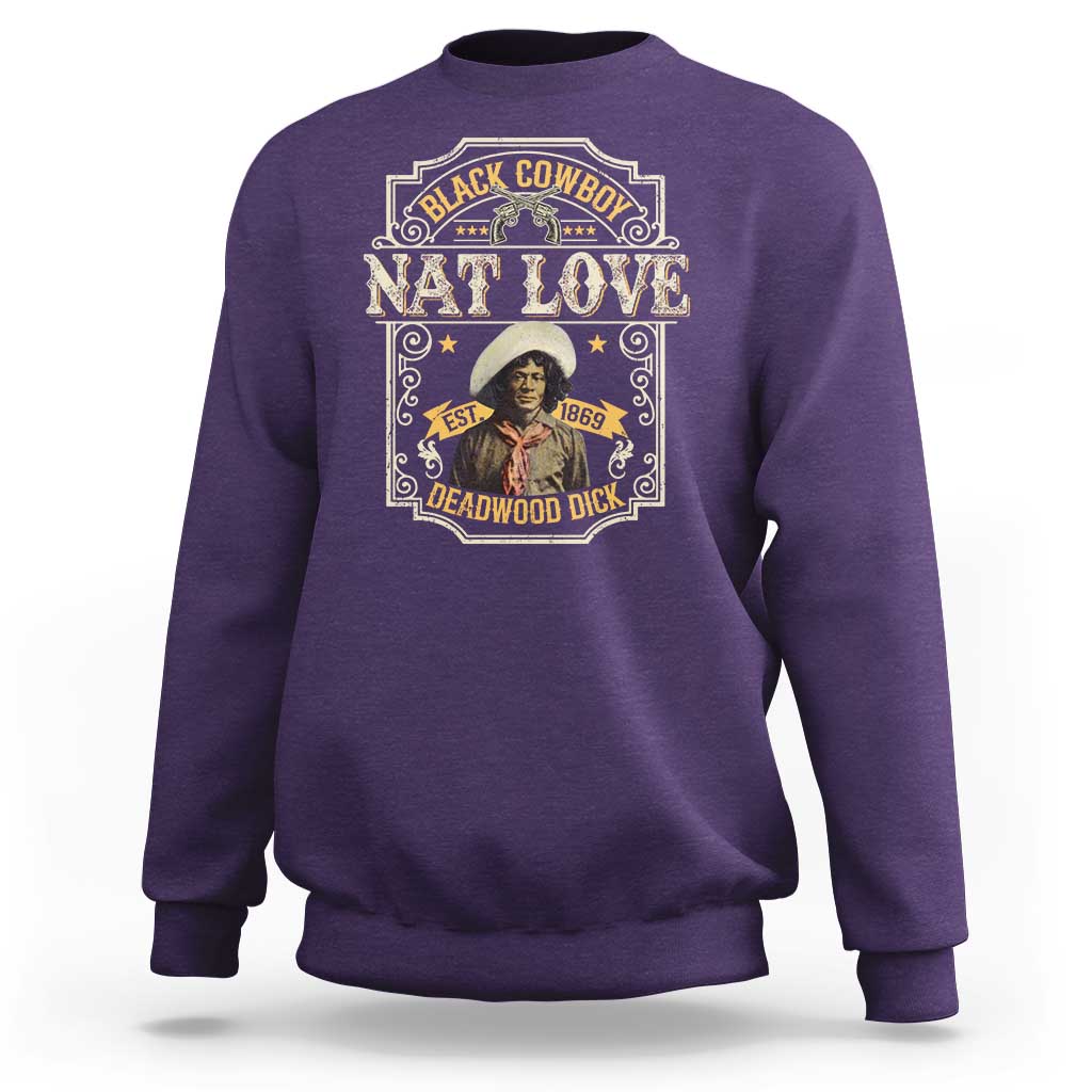 Black Cowboy Nat Love Sweatshirt Deadwood Dick African American Cowboy