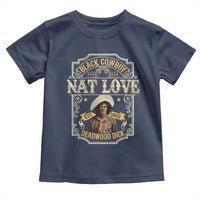 Black Cowboy Nat Love Toddler T Shirt Deadwood Dick African American Cowboy