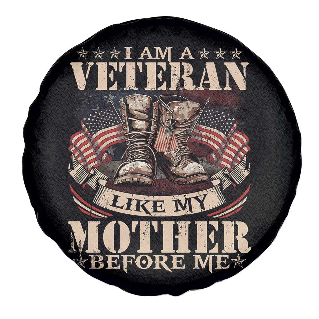 I Am A Veteran Like My Mother Before Me Spare Tire Cover Vintage American Flag - Wonder Print Shop