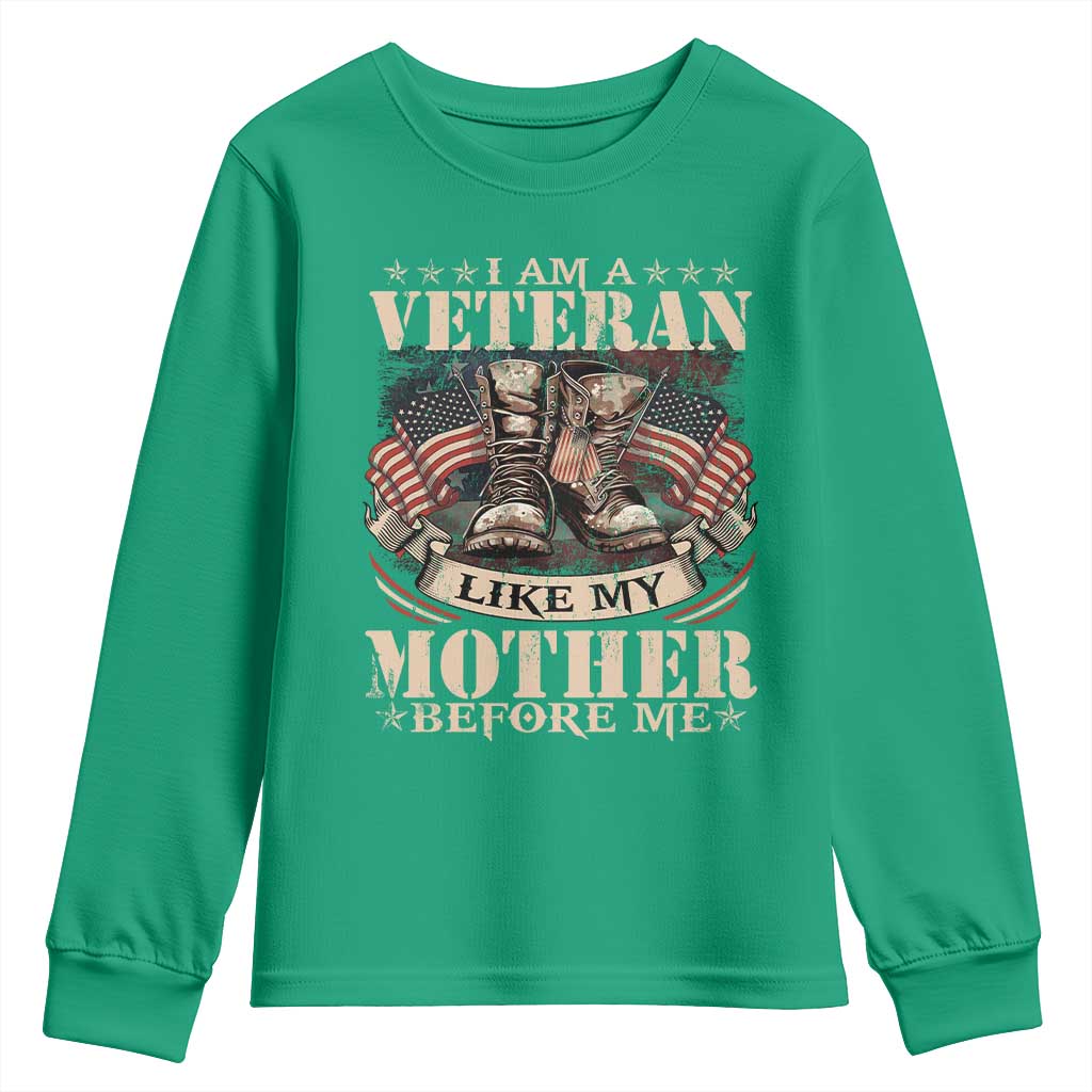I Am A Veteran Like My Mother Before Me Youth Sweatshirt Vintage American Flag - Wonder Print Shop