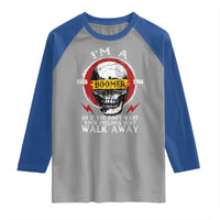 Funny I Am A Boomer Raglan Shirt So If You Dont Want Your Feeling Hurt Walk Away Vintage Skull - Wonder Print Shop