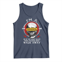Funny I Am A Boomer Tank Top So If You Dont Want Your Feeling Hurt Walk Away Vintage Skull - Wonder Print Shop