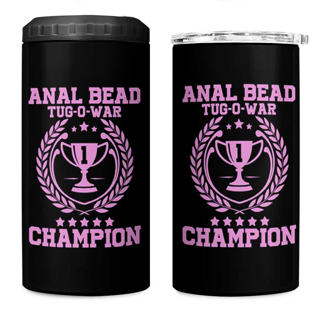 Funny #1 Anal Bead Tug O War Champion 4 in 1 Can Cooler Tumbler Pink Adult Humor Cringe - Wonder Print Shop