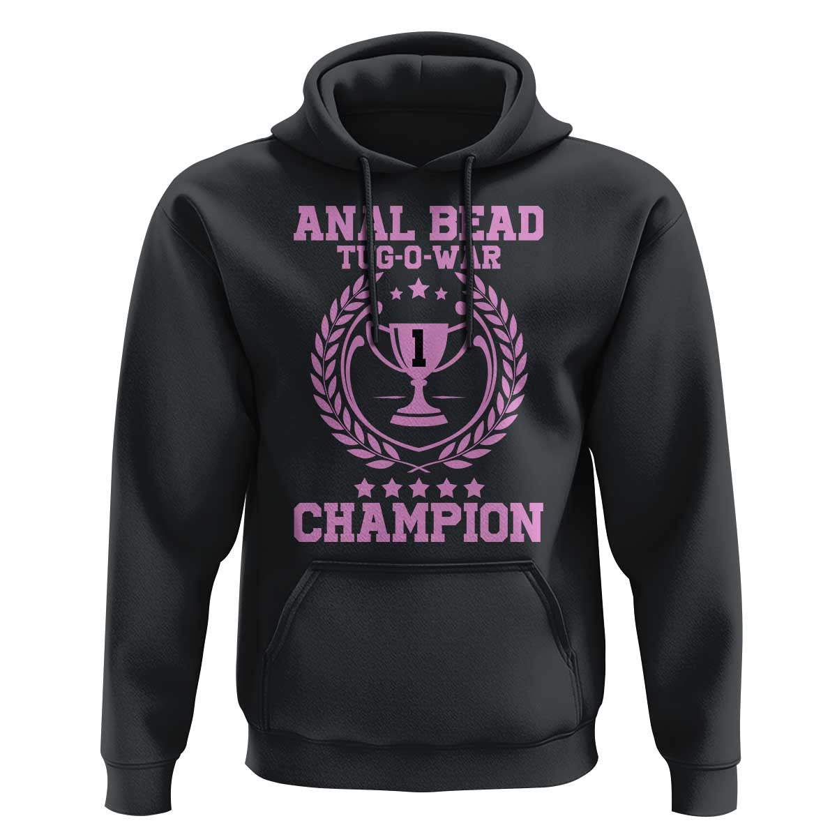 Funny #1 Anal Bead Tug O War Champion Hoodie Pink Adult Humor Cringe