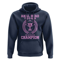 Funny #1 Anal Bead Tug O War Champion Hoodie Pink Adult Humor Cringe