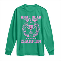 Funny #1 Anal Bead Tug O War Champion Long Sleeve Shirt Pink Adult Humor Cringe