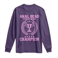 Funny #1 Anal Bead Tug O War Champion Long Sleeve Shirt Pink Adult Humor Cringe