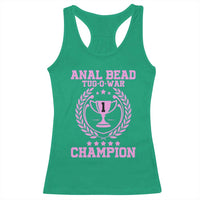 Funny #1 Anal Bead Tug O War Champion Racerback Tank Top Pink Adult Humor Cringe