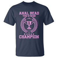 Funny #1 Anal Bead Tug O War Champion T Shirt Pink Adult Humor Cringe