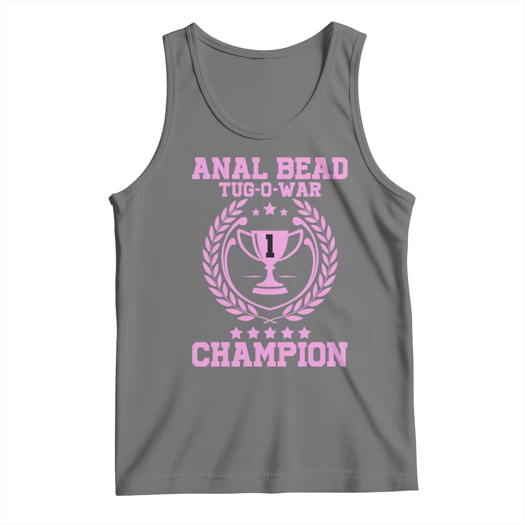 Funny #1 Anal Bead Tug O War Champion Tank Top Pink Adult Humor Cringe