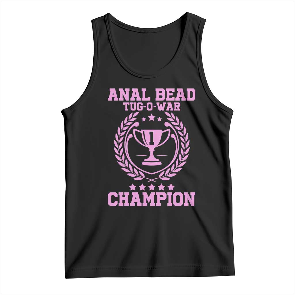 Funny #1 Anal Bead Tug O War Champion Tank Top Pink Adult Humor Cringe