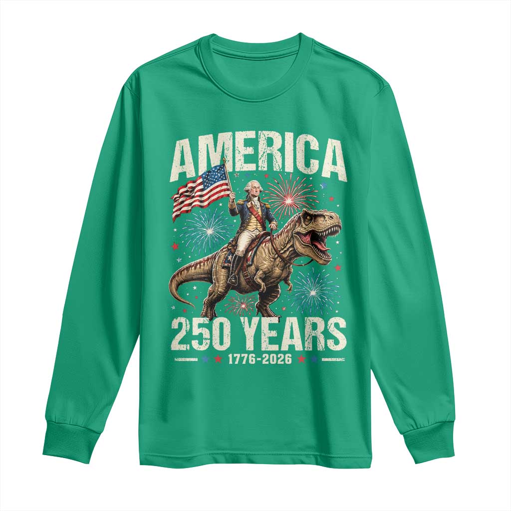 America 250 Years George Washington Riding Tyrannosaurus Rex Long Sleeve Shirt