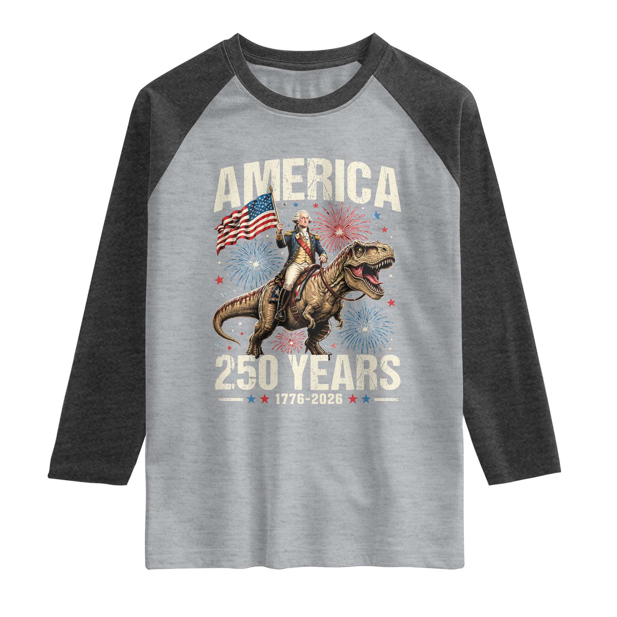 America 250 Years George Washington Riding Tyrannosaurus Rex Raglan Shirt