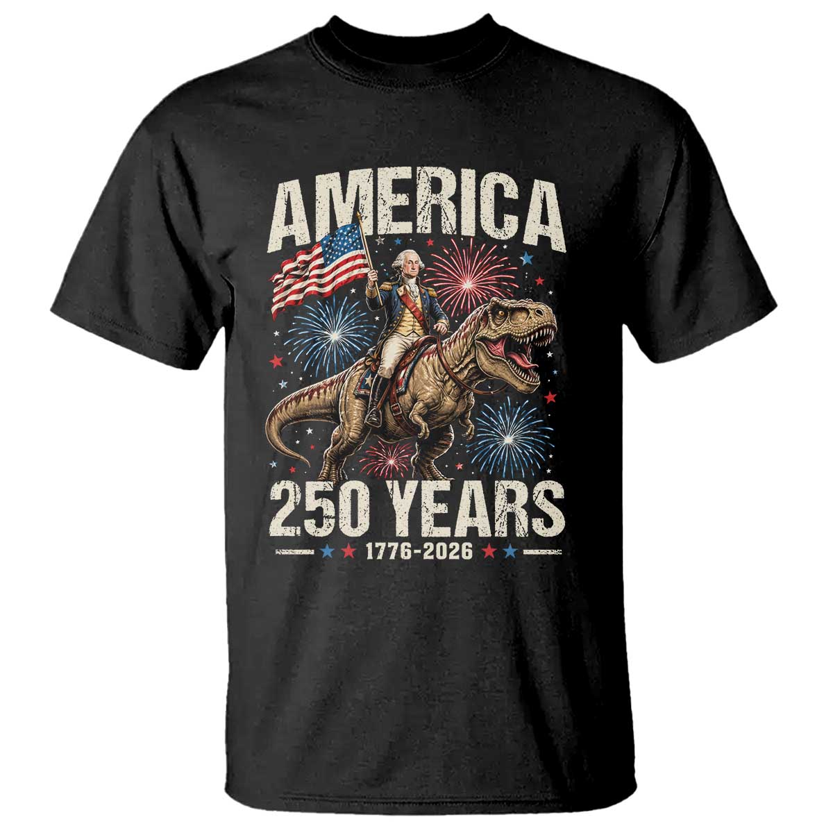 America 250 Years George Washington Riding Tyrannosaurus Rex T Shirt
