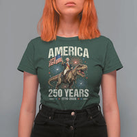 America 250 Years George Washington Riding Tyrannosaurus Rex T Shirt For Women