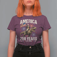 America 250 Years George Washington Riding Tyrannosaurus Rex T Shirt For Women
