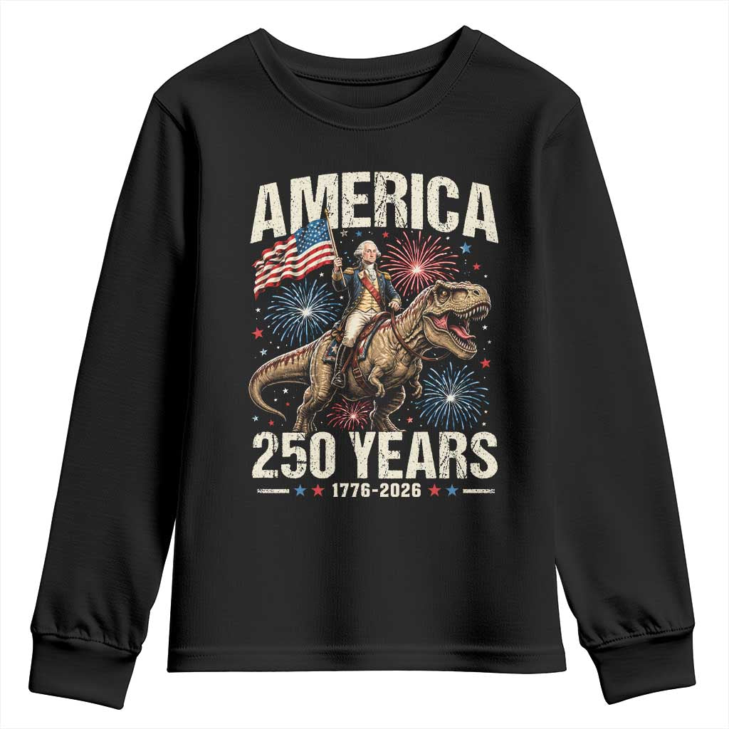 America 250 Years George Washington Riding Tyrannosaurus Rex Youth Sweatshirt