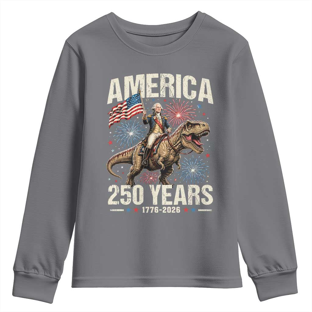 America 250 Years George Washington Riding Tyrannosaurus Rex Youth Sweatshirt