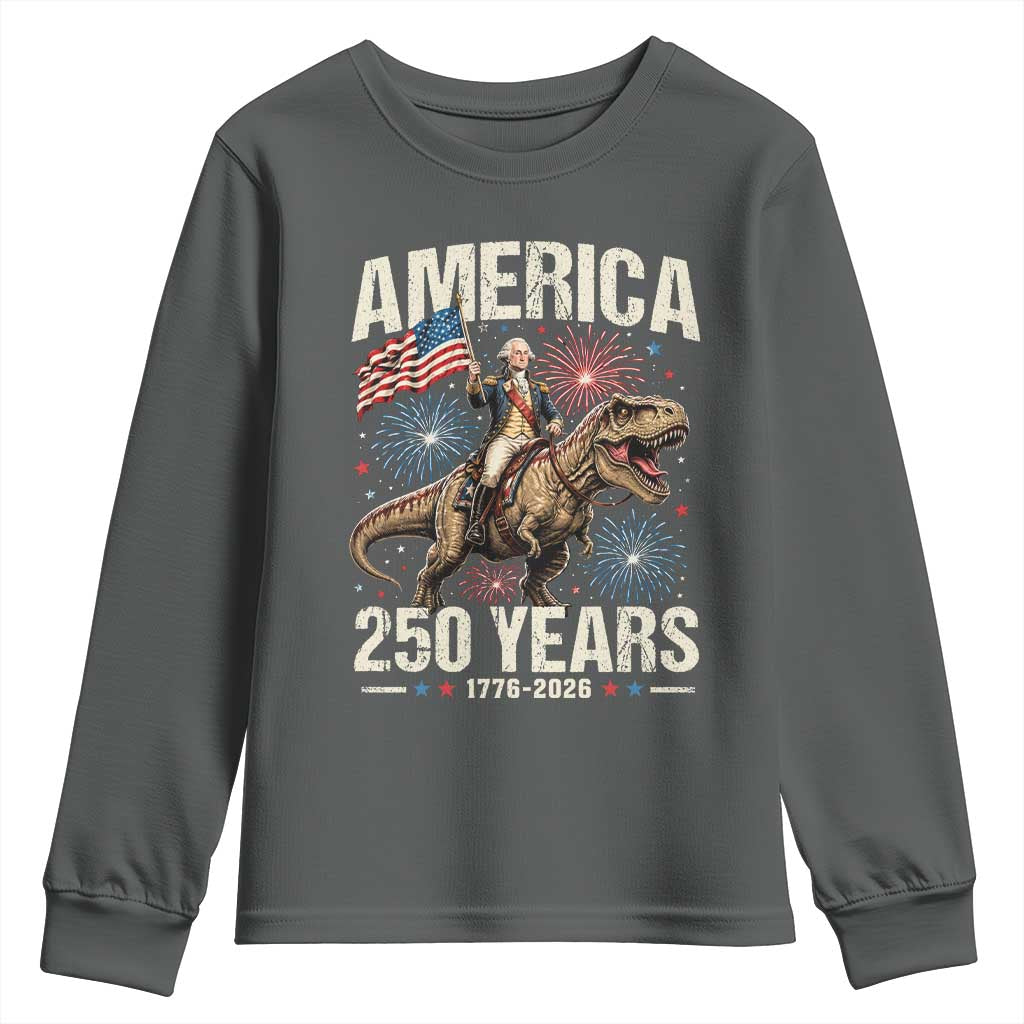 America 250 Years George Washington Riding Tyrannosaurus Rex Youth Sweatshirt