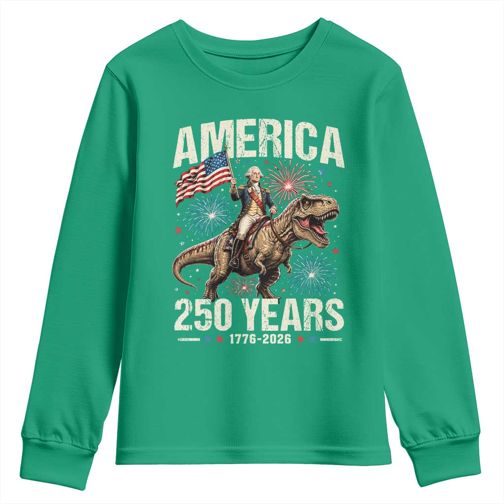 America 250 Years George Washington Riding Tyrannosaurus Rex Youth Sweatshirt