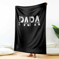 Papa The Man The Myth The Legend The Hero Throw Blanket Fathers Day Gift
