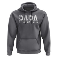 Papa The Man The Myth The Legend The Hero Hoodie Fathers Day Gift