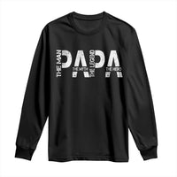 Papa The Man The Myth The Legend The Hero Long Sleeve Shirt Fathers Day Gift