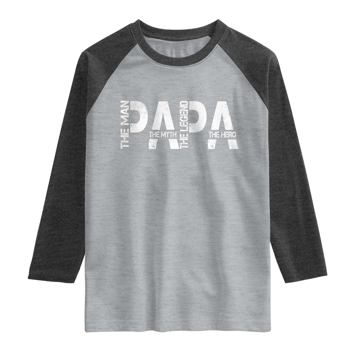 Papa The Man The Myth The Legend The Hero Raglan Shirt Fathers Day Gift