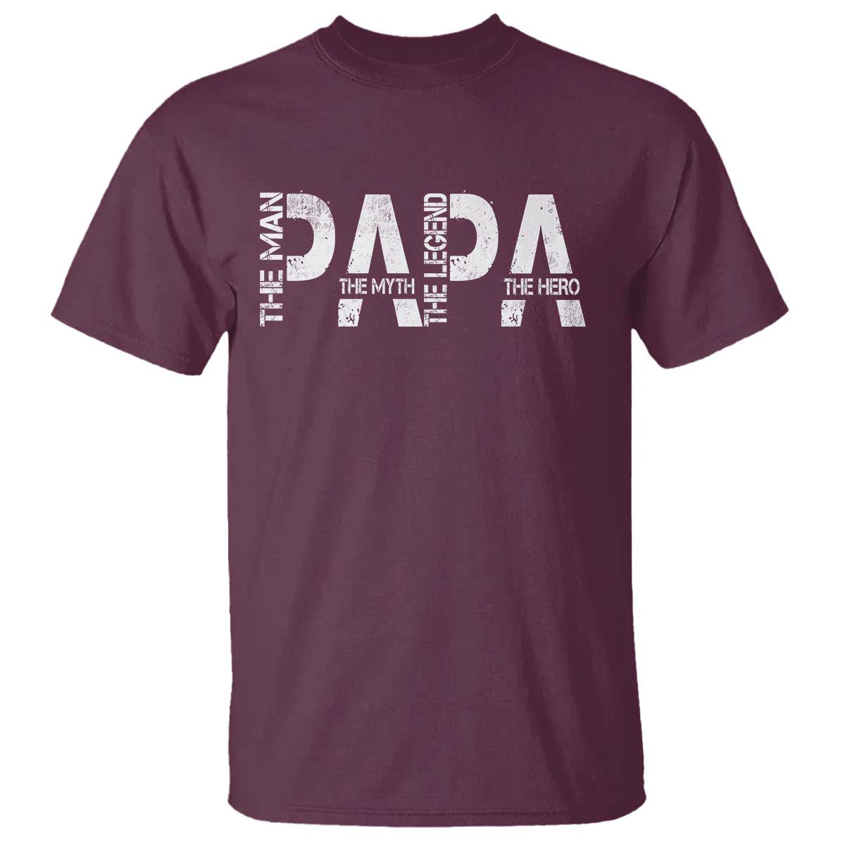 Papa The Man The Myth The Legend The Hero T Shirt Fathers Day Gift