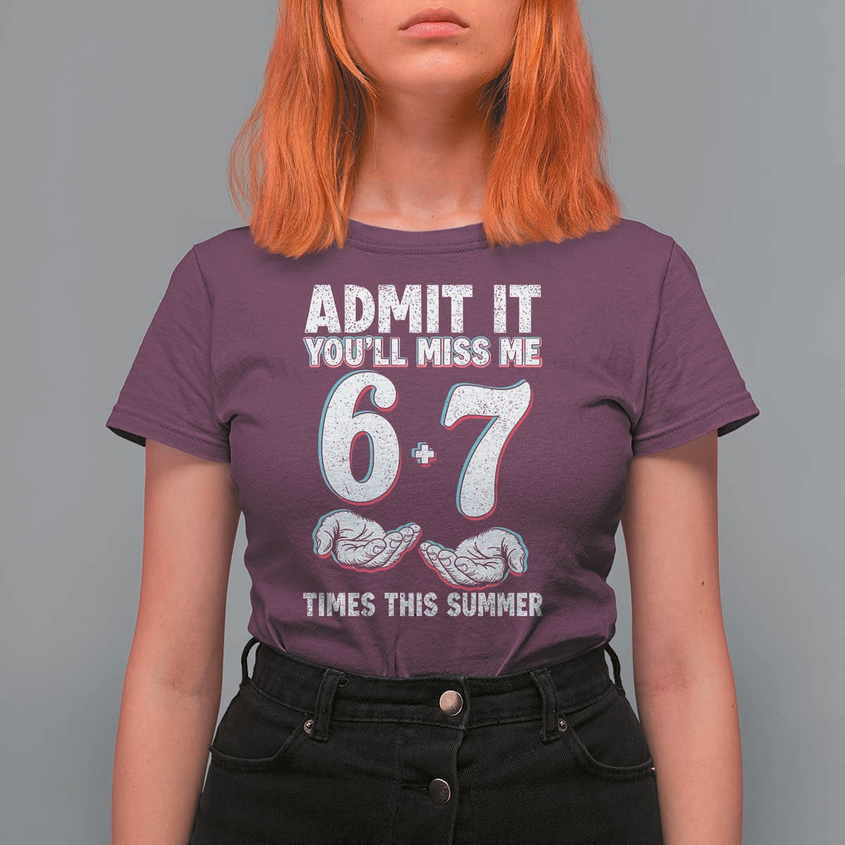 Admit It You'll Miss Me 67 Times This Summer T Shirt For Women Funny Last Day of School Six Seven Meme