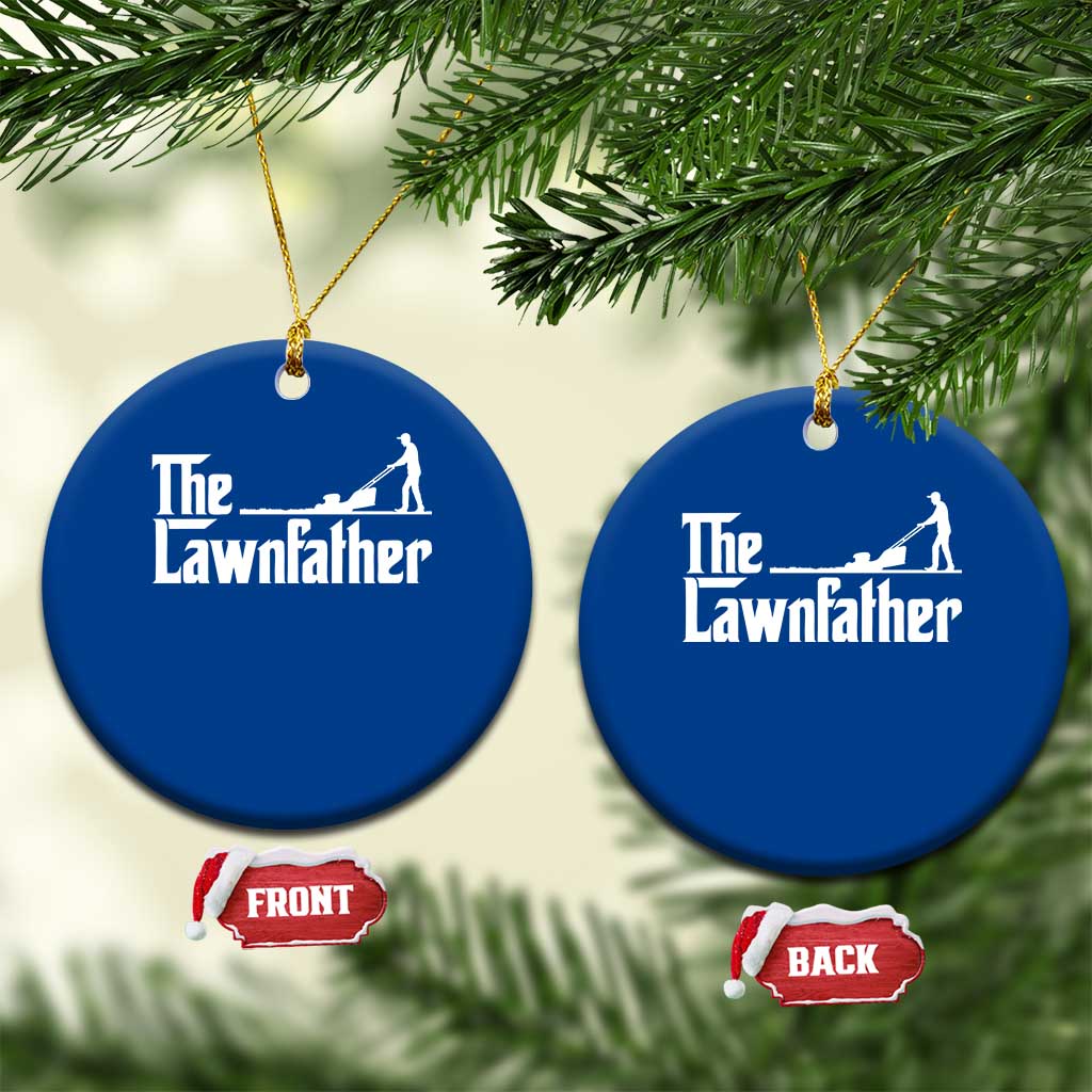 The Lawnfather Ceramic Ornament Lawn Mowing Dad Gardening Fathers Day