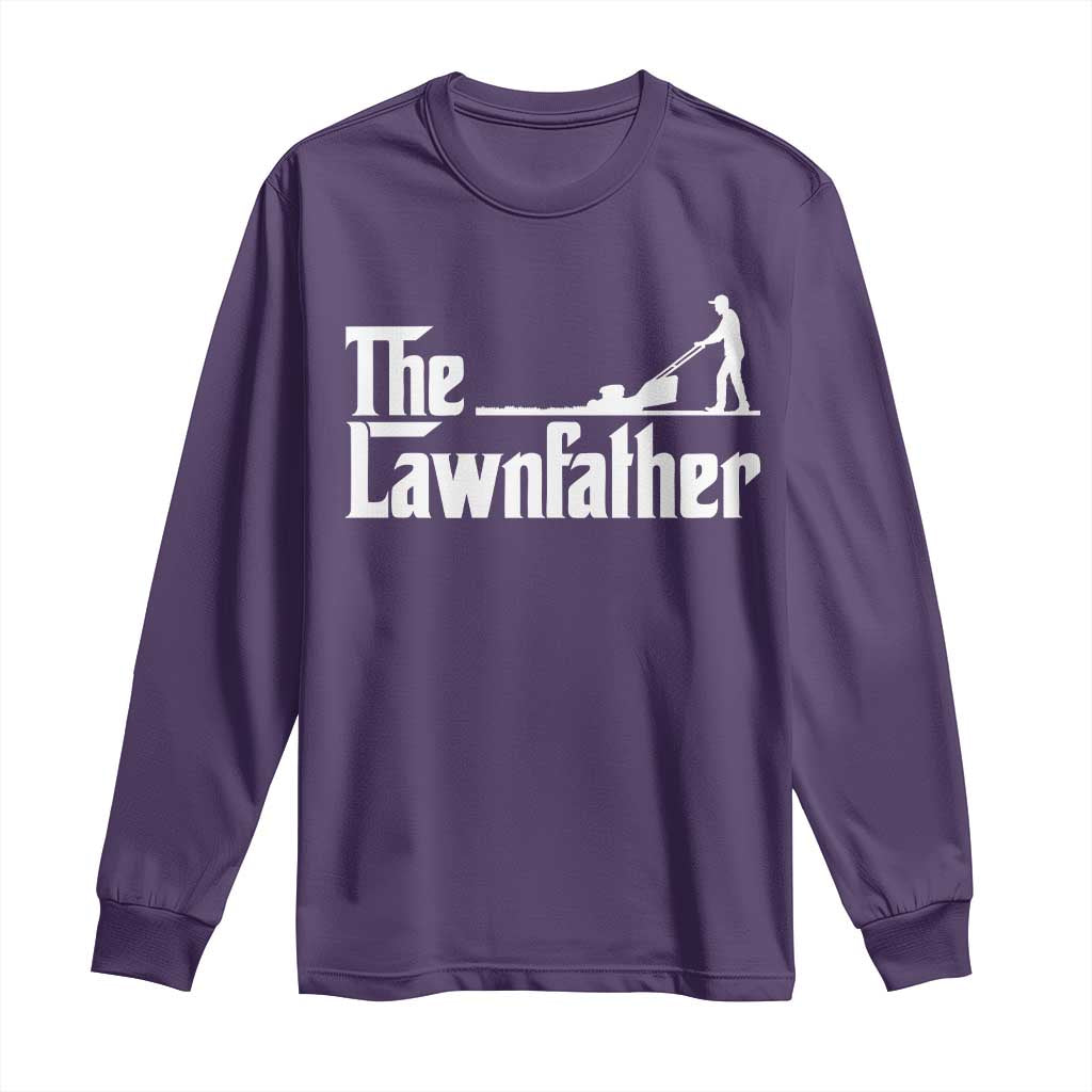 The Lawnfather Long Sleeve Shirt Lawn Mowing Dad Gardening Fathers Day