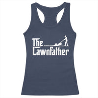 The Lawnfather Racerback Tank Top Lawn Mowing Dad Gardening Fathers Day