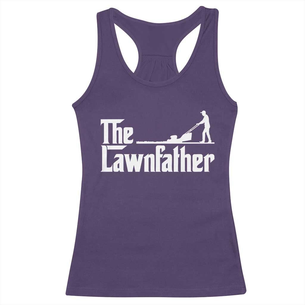 The Lawnfather Racerback Tank Top Lawn Mowing Dad Gardening Fathers Day